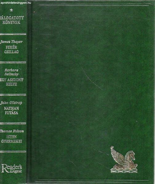 Fehér csillag - Egy asszony helye - Nathan futása - Isten gyermekei - Thayer;
Delinsky; Gilstrap; Eidson