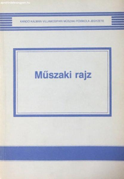 Műszaki rajz (2. javított kiadás) - Dr. Kósa Csabáné