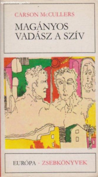 Magányos vadász a szív - Carson McCullers