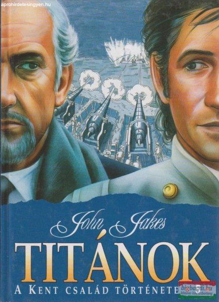 John Jakes - Titánok