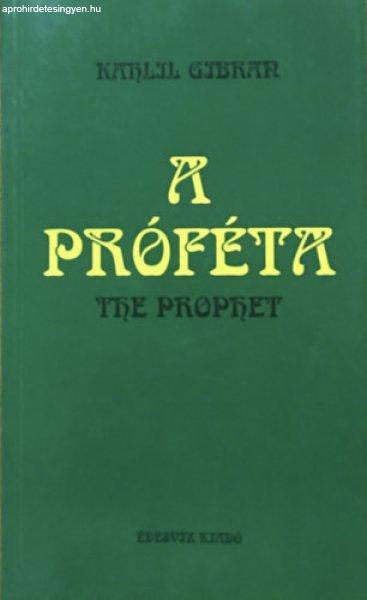 A próféta - Gibran Kahlil