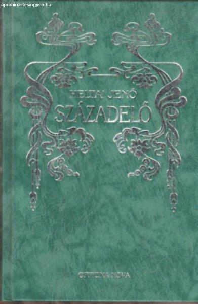 Századelő - Heltai Jenő