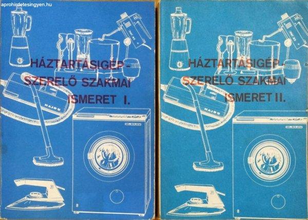 Háztartásigép-szerelő szakmai ismeret I-II. - Szarka Sándor