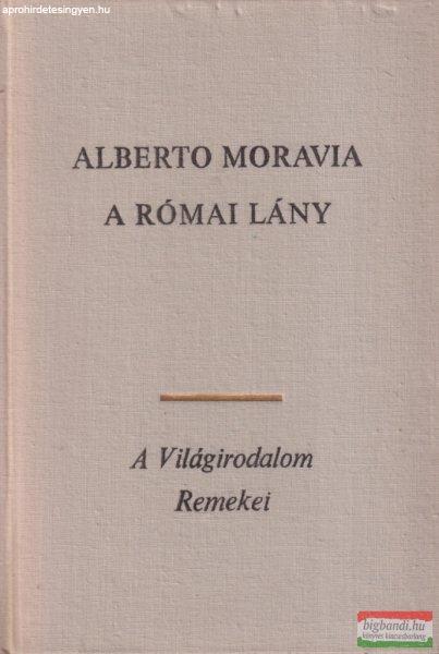 Alberto Moravia - A római lány
