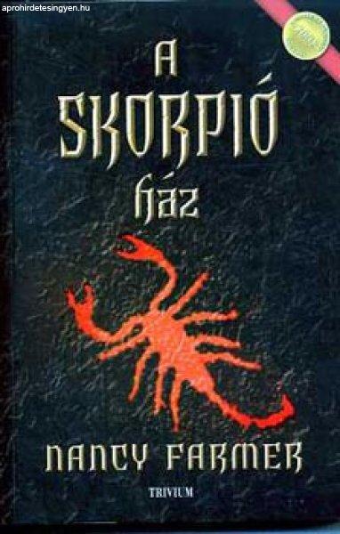 A skorpió ház - Nancy Farmer