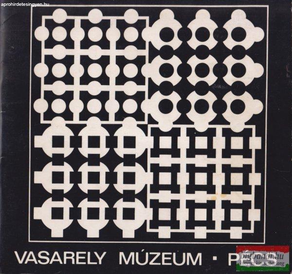 Hárs Éva szerk. - Vasarely Múzeum - Pécs