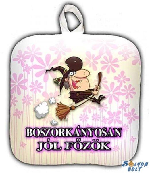 Vicces edényfogó, Boszorkányosan jól főzök