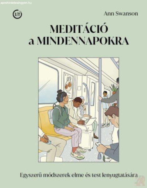 MEDITÁCIÓ A MINDENNAPOKRA