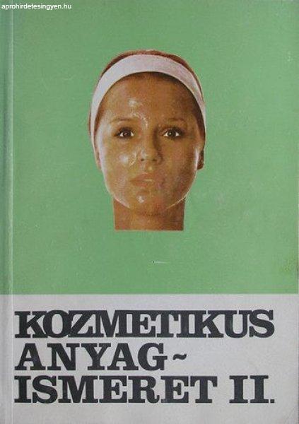 Kozmetikus anyagismeret II - Bodor Ferencné