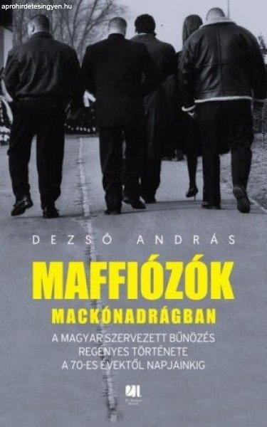 MAFFIóZóK MACKóNADRáGBAN