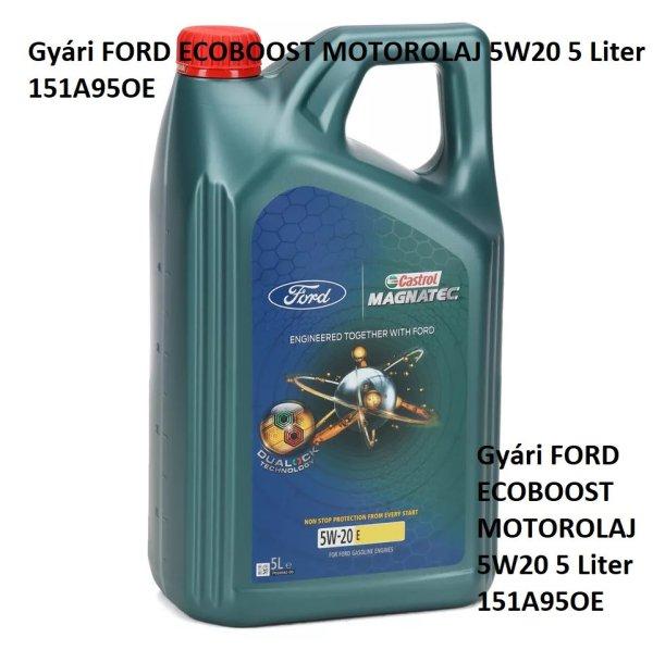 Gyári FORD ECOBOOST MOTOROLAJ 5W20 5 Liter 151A95OE