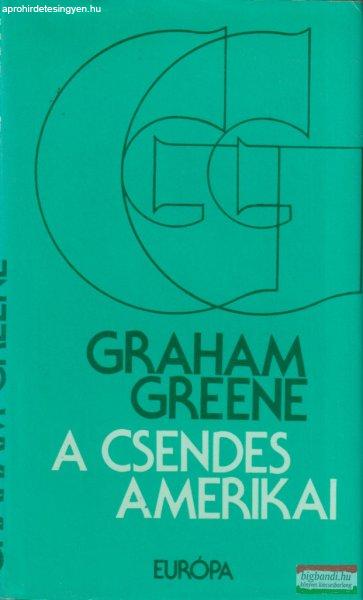 Graham Greene - A csendes amerikai