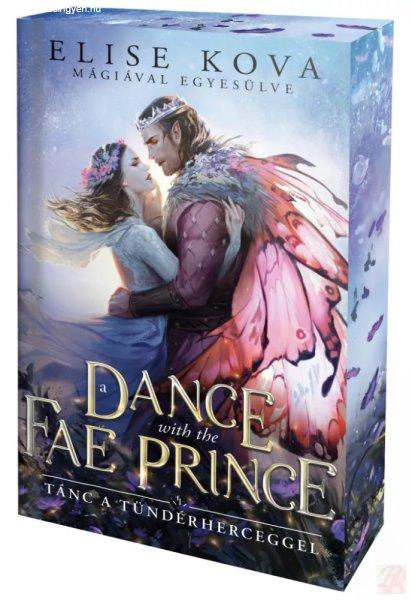 A DANCE WITH THE FAE PRINCE – TÁNC A TÜNDÉRHERCEGGEL