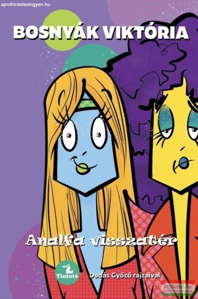 Bosnyák Viktória - Analfa visszatér