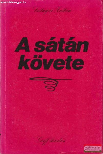 Szitnyai Zoltán - A sátán követe