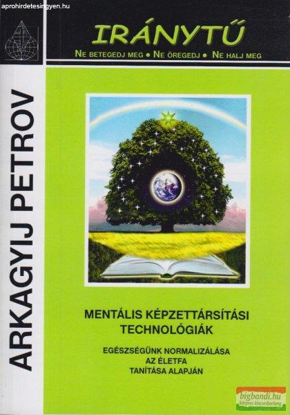 Arkagyij Petrov - Iránytű - Mentális képzettársítási technológiák