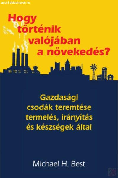 HOGY TÖRTÉNIK VALÓJÁBAN A NÖVEKEDÉS? 