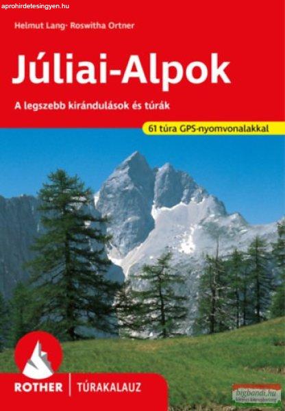 Júliai-Alpok - Rother túrakalauz