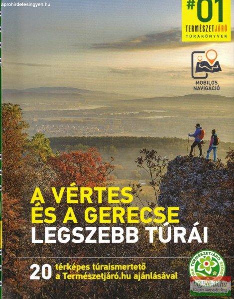 A Vértes és a Gerecse legszebb túrái túrakönyv