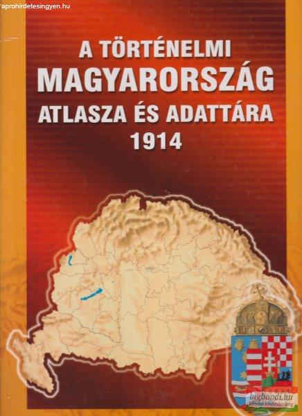 A ?történelmi Magyarország atlasza és adattára - 1914