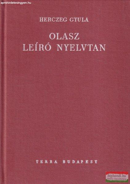 Herczeg Gyula - Olasz leíró nyelvtan