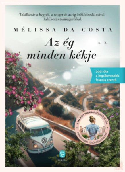 AZ ÉG MINDEN KÉKJE 