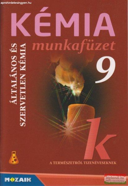Kémia 9. munkafüzet - Általános és szervetlen kémia - MS-2816U