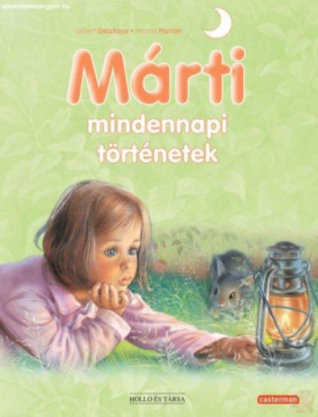 MÁRTI MINDENNAPI TÖRTÉNETEK 