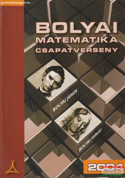 Paulin Elemér - Bolyai Matematika Csapatverseny 2004