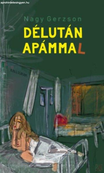 DÉLUTÁN APÁMMAL