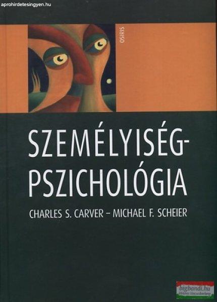 Michael F. Scheier, Charles S. Carver - Személyiségpszichológia