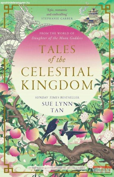 Sue Lynn Tan - Tales of the Celestial Kingdom