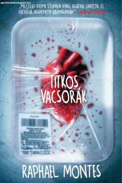 Raphael Montes: Titkos vacsorák 