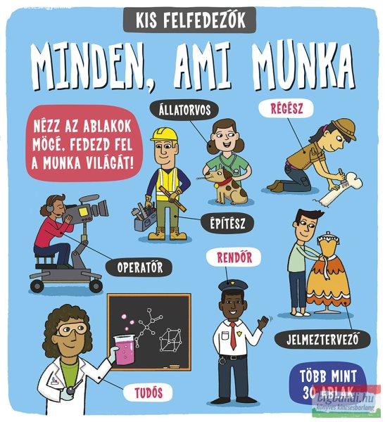 Kis felfedezők - Minden, ami munka 