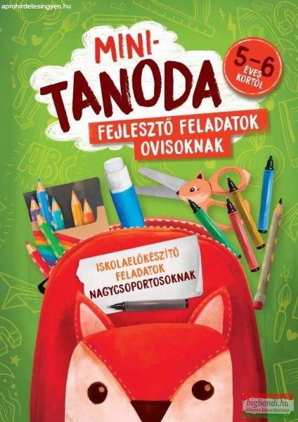 Minitanoda - Iskolaelőkészítő feladatok nagycsoportosoknak