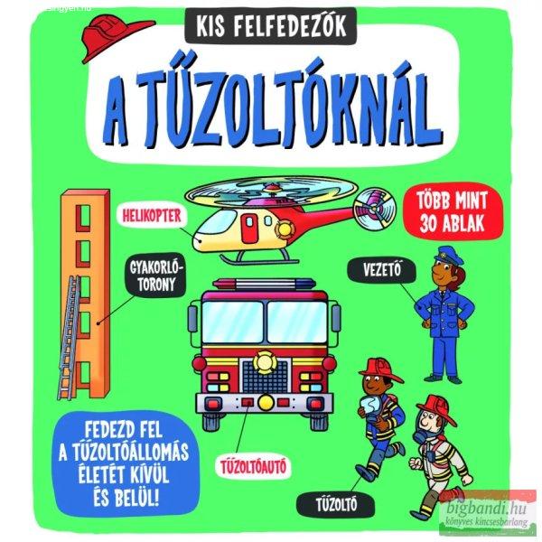 Kis felfedezők - A tűzoltóknál
