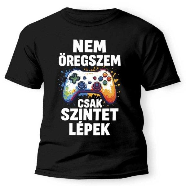 Vicces póló több színben, Nem öregszem, csak szintet lépek