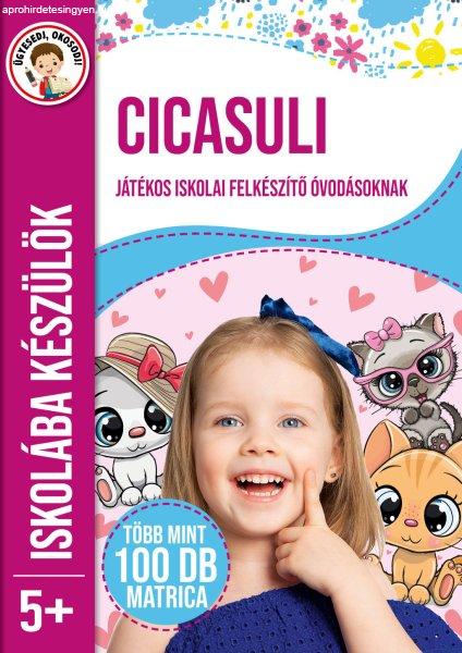 Cicasuli - Iskolába készülök