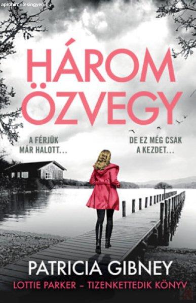 HÁROM ÖZVEGY