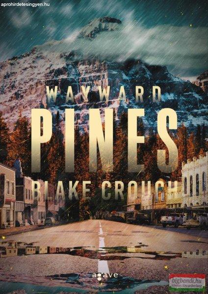 Blake Crouch - Wayward Pines-díszdoboz