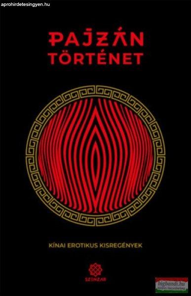 Pajzán történet - Kínai erotikus kisregények