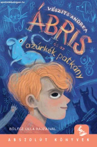 Ábris és az azúrkék patkány