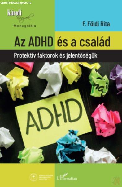 AZ ADHD ÉS A CSALÁD