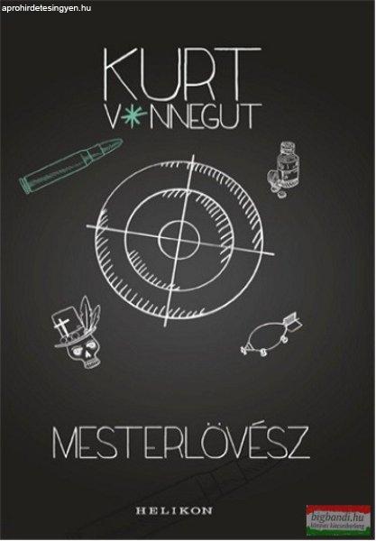 Kurt Vonnegut - Mesterlövész