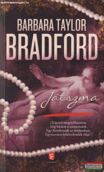 Barbara Taylor Bradford - Játszma
