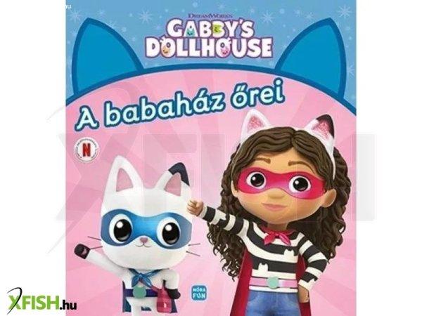 Gabi babaháza: A babaház őrei