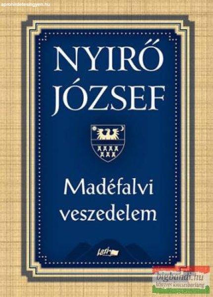 Nyirő József - Madéfalvi veszedelem
