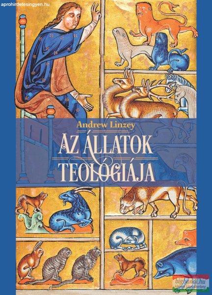 Andrew Linzey - Az állatok teológiája