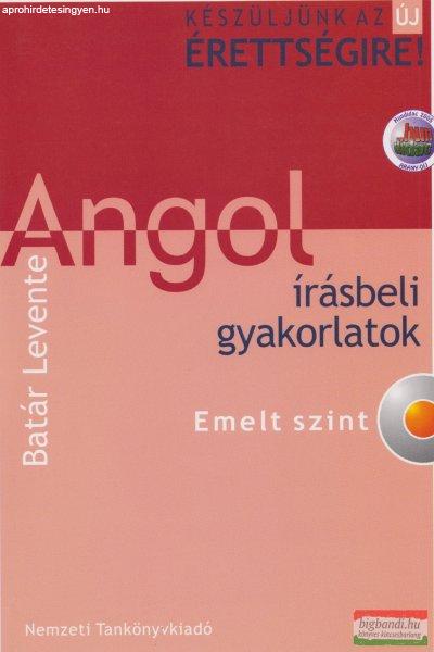 Angol írásbeli gyakorlatok - Emelt szint
