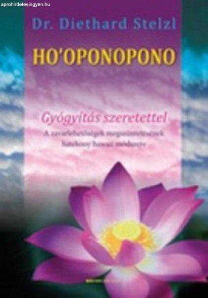 Diethard Stelzl: Ho'oponopono Antikvár sérült sarok